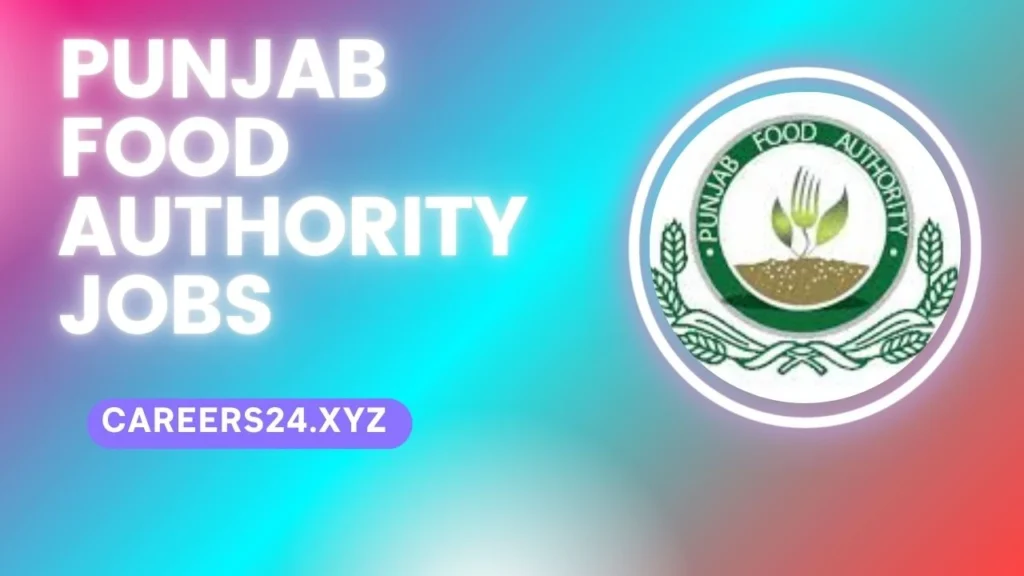 Punjab Food Authority Jobs 2024 Application Form