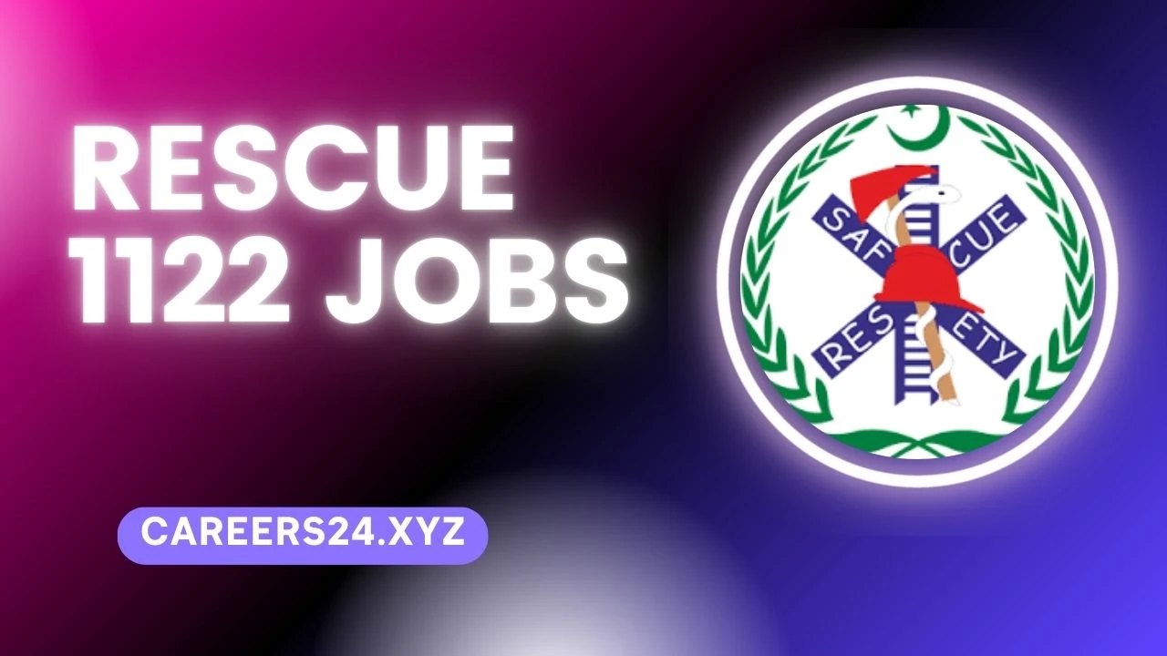 Rescue 1122 Jobs 2024 Apply Online